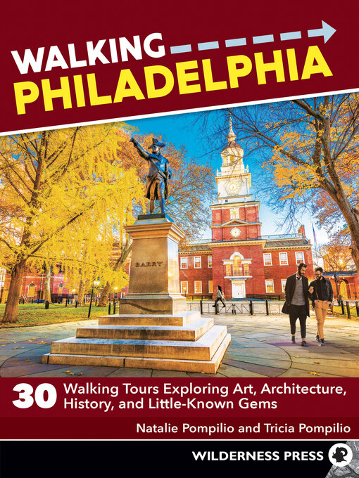 Title details for Walking Philadelphia by Natalie Pompilio - Available